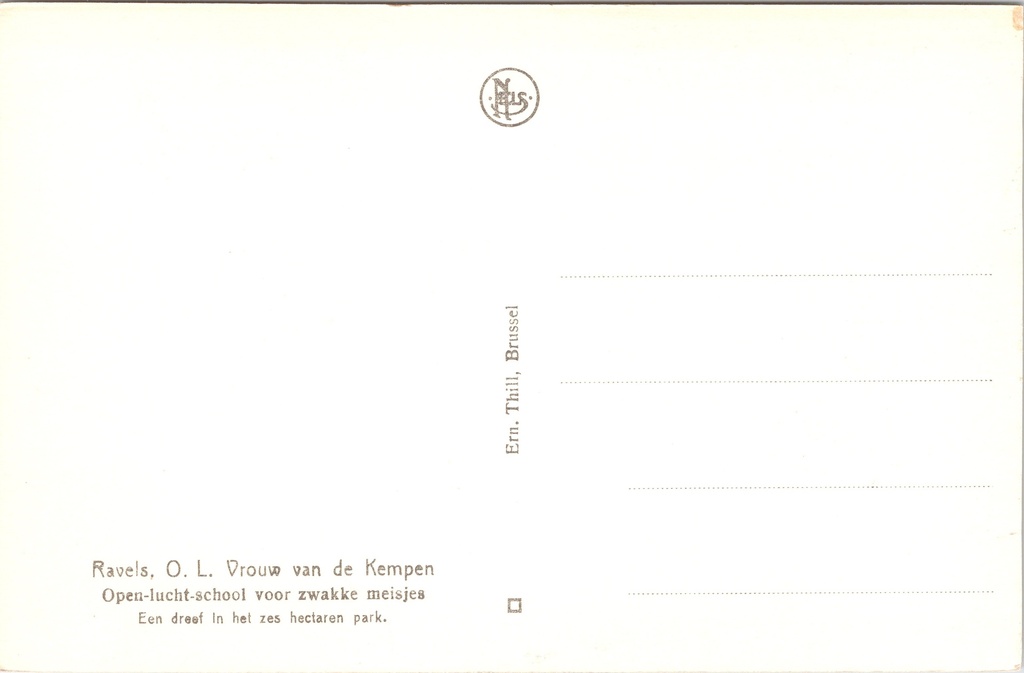 Ravels - "O. L. Vrouw van de Kempen" - Open-lucht-school voor zwakke meisjes, dreef – achterzijde van de originele postkaart