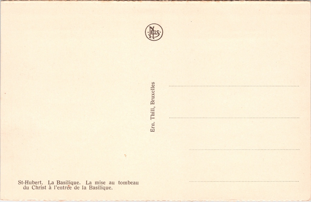 Saint-Hubert - "La mise au tombeau du Christ à l'entrée de la Basilique" – achterzijde van de originele postkaart