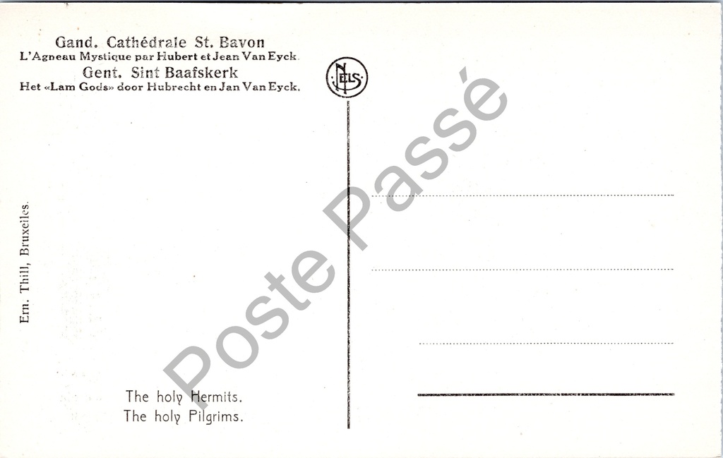 Gent - "Les Saints Pélerins / Les Saints Ermites" - De Heilige Pelgrims en Heilige – achterzijde van de originele postkaart