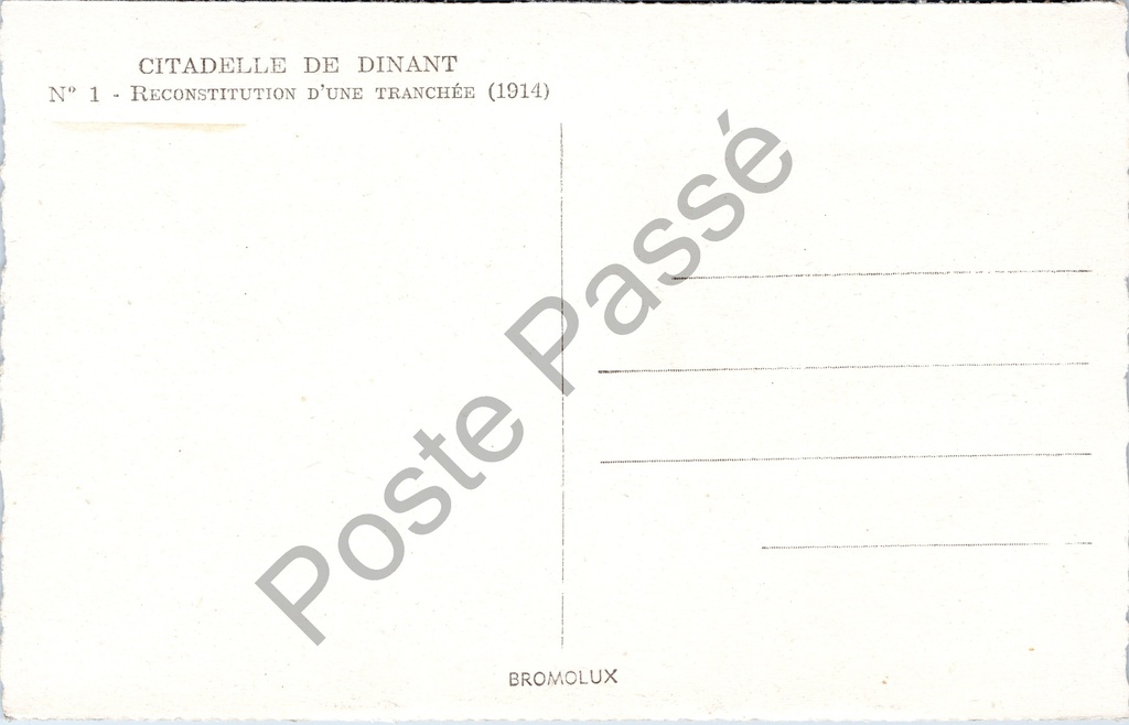 Dinant - "Reconstitution d'une tranchée (1914)" - Reconstructie van een loopgraaf – achterzijde van de originele postkaart