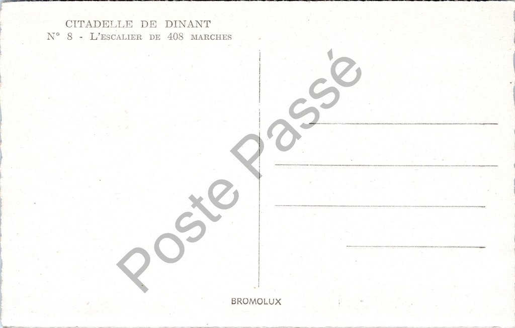 Dinant - "L'Escalier de 408 Marches" - De trap van 408 treden van de Citadel – achterzijde van de originele postkaart
