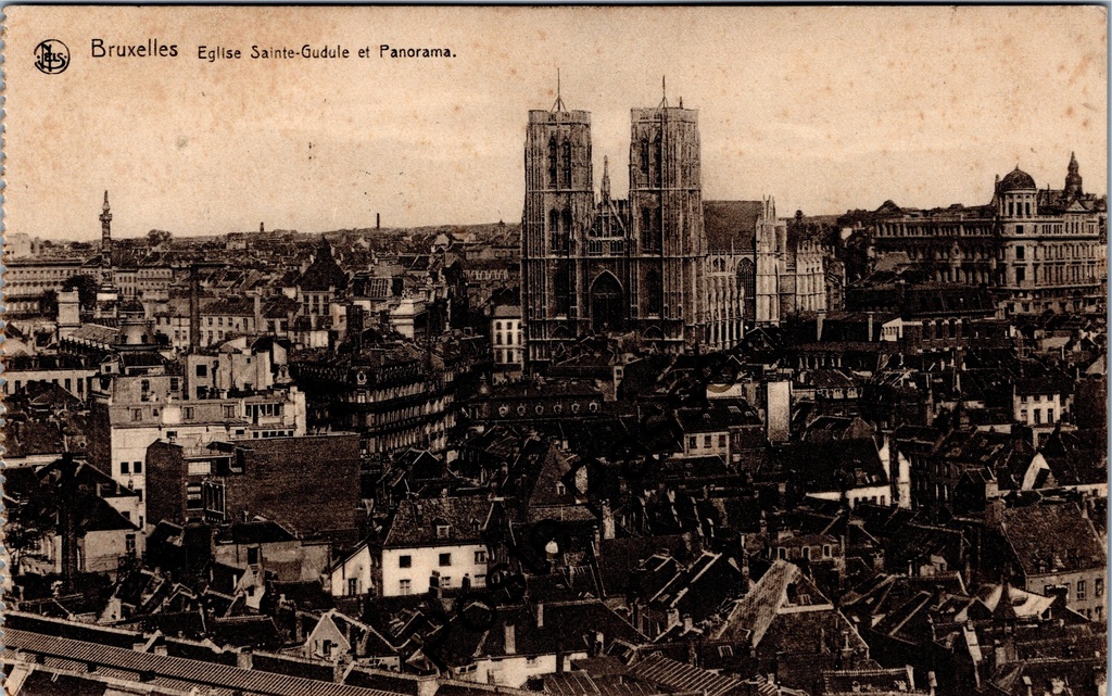 [Brussel0330] Brussel - "Eglise Sainte-Gudule et Panorama" - Sint-Goedelekathedraal met stadspanorama