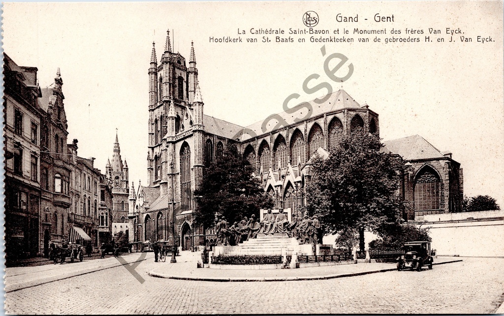 [Gent0466] Gent - "La Cathédrale Saint-Bavon et le Monument des frères Van Eyck" - Sint-Baafskathedraal en Van Eyck monument