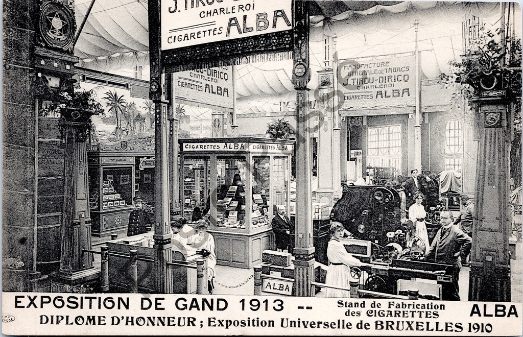 [Gent0476] Gent - "Exposition de Gand 1913 - Stand de Fabrication des Cigarettes ALBA" - Stand van sigarettenfabrikant J. Tirou-Dirico (Charleroi) op de Wereldtentoonstelling van Gent 1913
