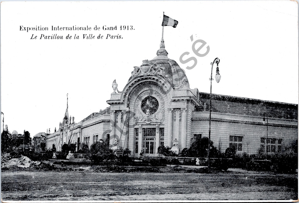 [Gent0480] Gent - "Exposition Internationale de Gand 1913 - Le Pavillon de la Ville de Paris" - Paviljoen van de Stad Parijs op de Internationale Tentoonstelling van Gent 1913