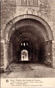 Gent - "Château des Comtes de Flandre, Porche d'intérieur, Passage et Porte d'entrée (1180)" - Gravensteen, binnenste voorportaal en ingangspoort
