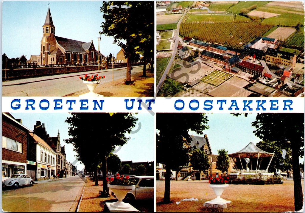 [Oostakker0134] Oostakker - "Groeten uit Oostakker" - Meervoudige weergave met kerk, luchtfoto, dorpsstraat en marktplein met muziekkiosk