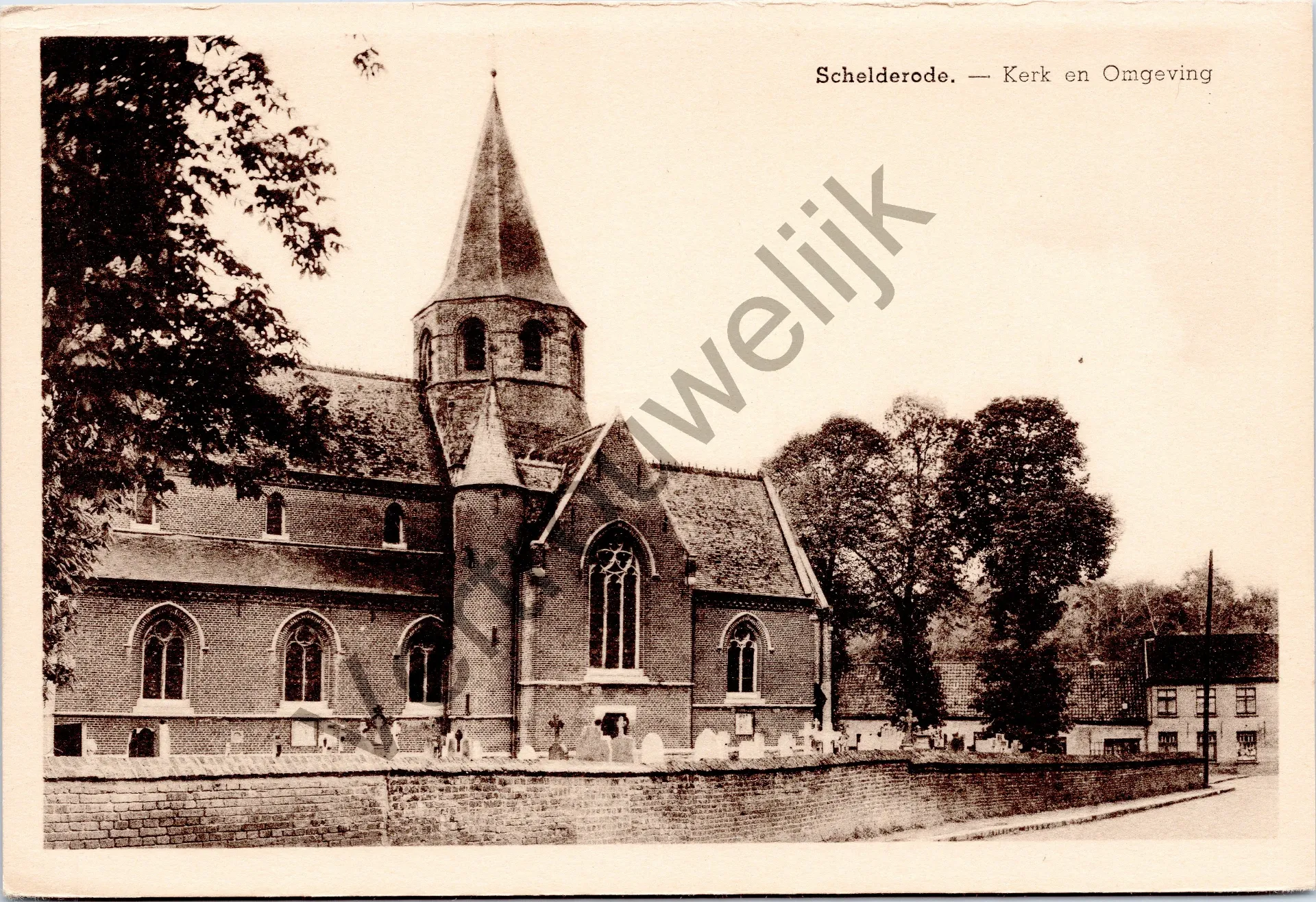 Schelderode - "Schelderode. — Kerk en Omgeving" - Kerk en omgeving van Schelderode