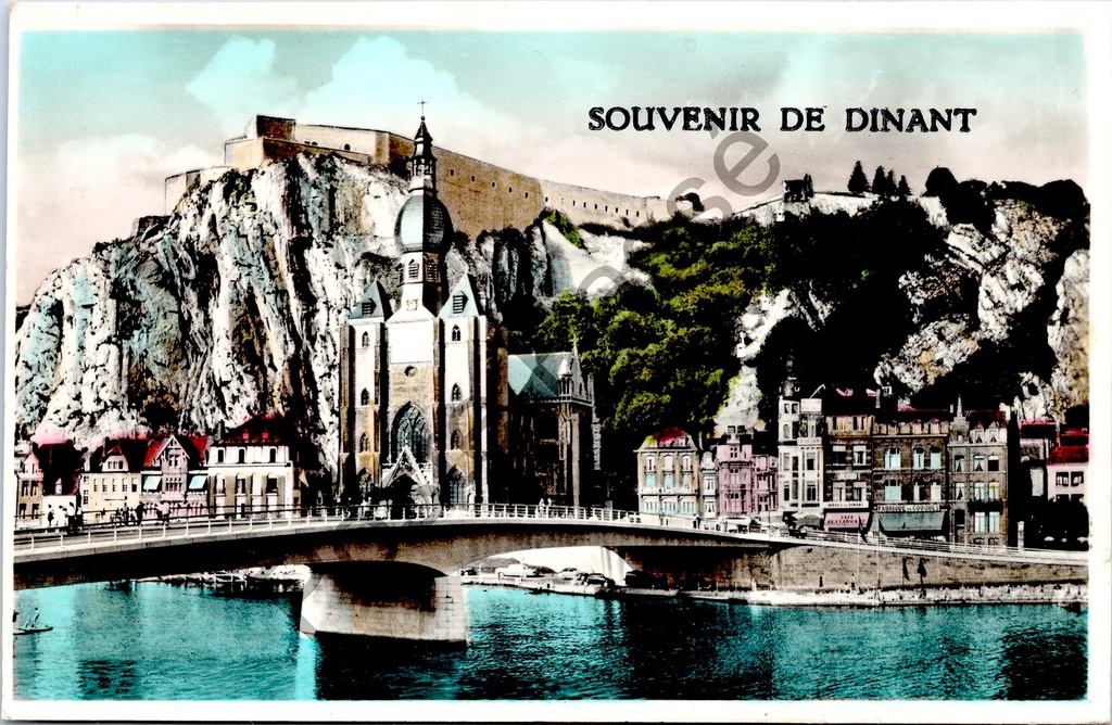Dinant - "Pont - Collégiale - Citadelle" - Brug, Collegiale kerk en Citadel