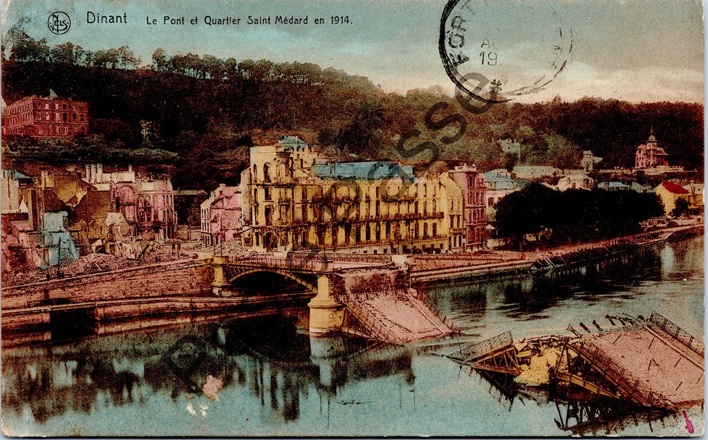 Dinant - "Le Pont et Quartier Saint Médard en 1914" - Brug en Sint-Médardwijk in oorlogsverwoesting