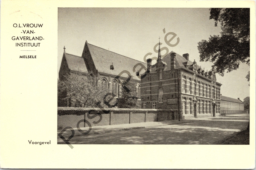 Melsele - "O.L. Vrouw-van-Gaverland-Instituut" - Voorgevel van het instituut