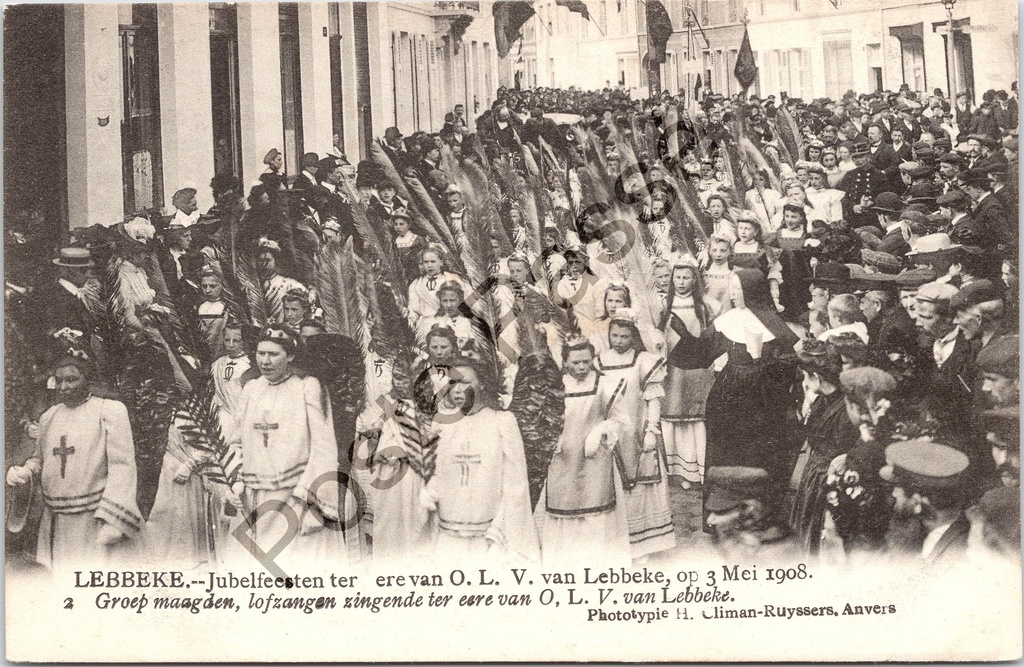 Lebbeke - "Jubelfeesten ter ere van O. L. V. van Lebbeke, op 3 Mei 1908" - Processie met groep maagden tijdens jubileumfeesten