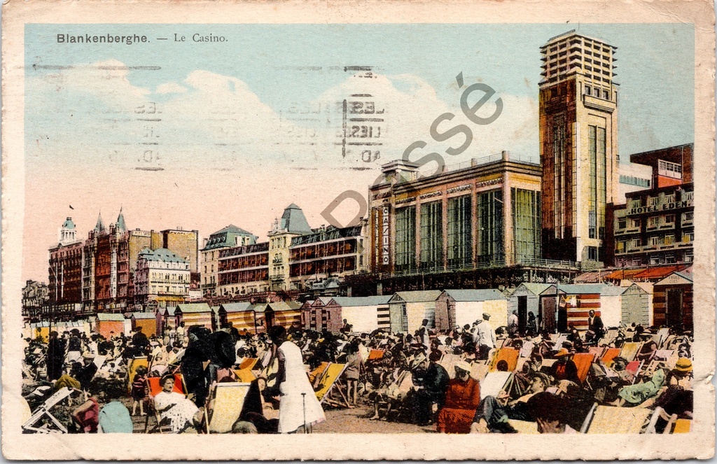 Blankenberge - "Blankenberghe — Le Casino" - Het casino en het strand met strandcabines