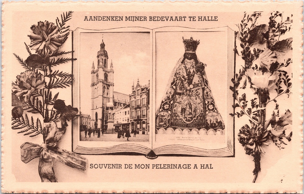 Halle - "Aandenken mijner bedevaart te Halle" - Bedevaartsouvenir met basiliek en Mariabeeld